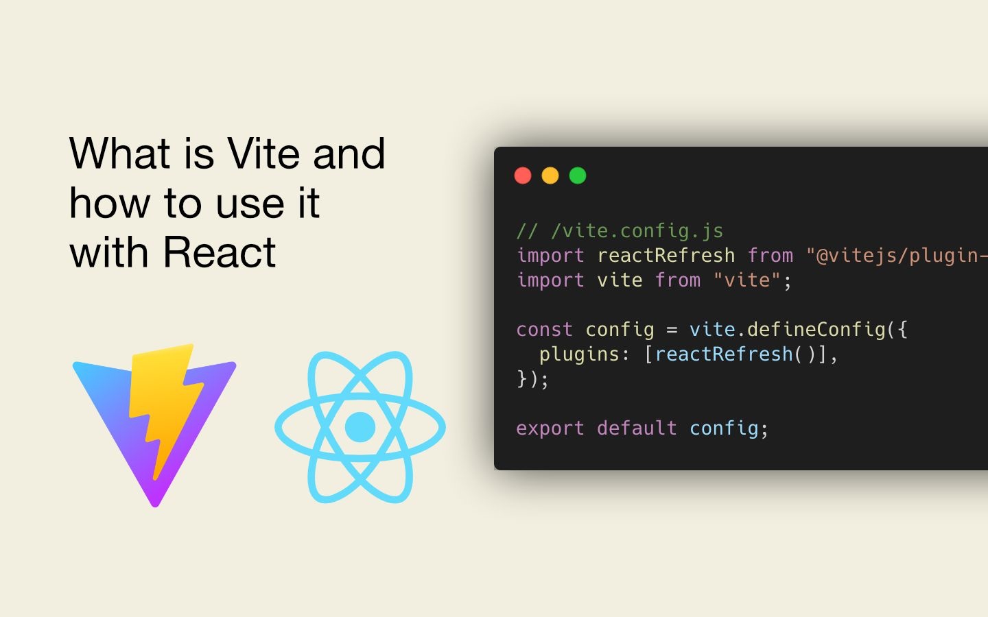 如何在 React 中使用 Vite 构建工具?